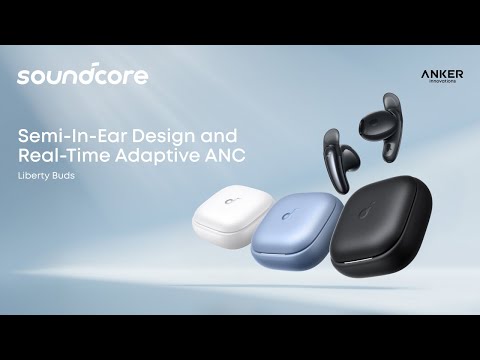 Soundcore Liberty Buds Semi-In-Ear ANC Earbuds